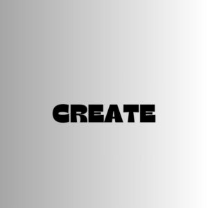 CREATE