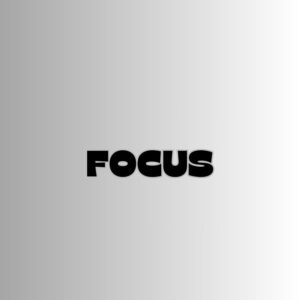 FOCUS