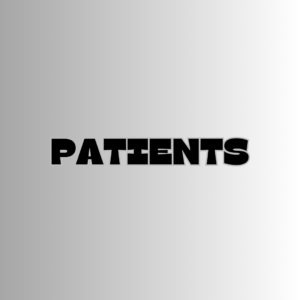 PATIENTS